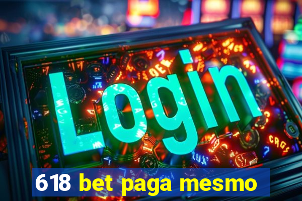 618 bet paga mesmo